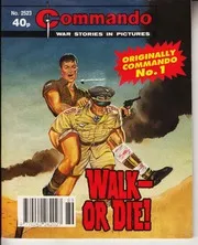 Commando 0001 Walk Or Die ( 1961)[ Rprnt Commando 2523 ( 1991)][ DC Thomson]