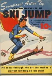 Fawcett Comics: Captain Marvel Jr in Ski Jump