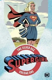 Supergirl The Silver Age Omnibus Volumes 1-2