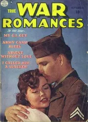 True War Romances (Complete Series 1952-1954 Issues 1 - 21)