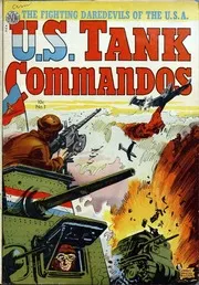 U. S. Tank Commandos (Various Issues)